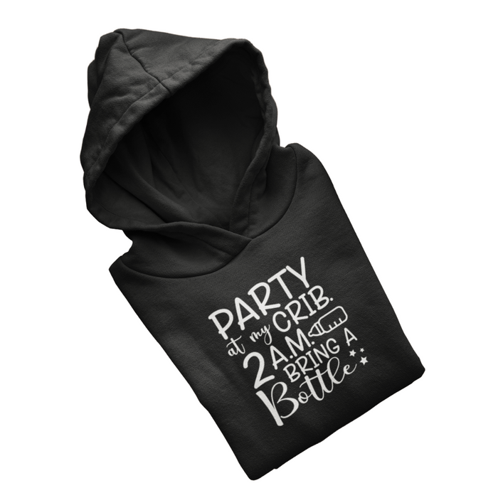 Party at my crib - Hoodie