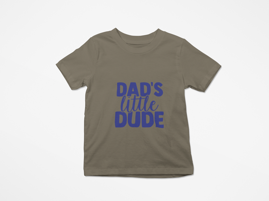 "Dad's Little Dude" T-shirt